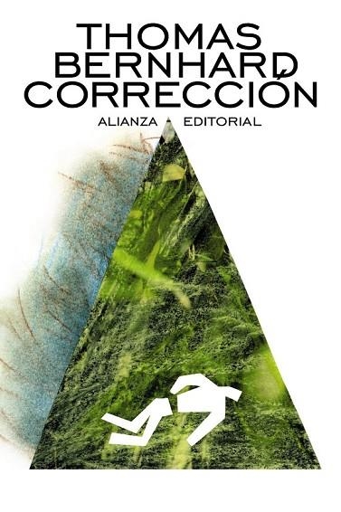 CORRECCIÓN | 9788420685984 | BERNHARD, THOMAS | Llibreria Drac - Librería de Olot | Comprar libros en catalán y castellano online