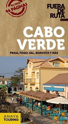 CABO VERDE 2014 (FUERA DE RUTA) | 9788499356341 | POMBO, ANTÓN | Llibreria Drac - Llibreria d'Olot | Comprar llibres en català i castellà online