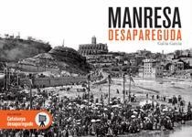 MANRESA DESAPAREGUDA | 9788415232674 | GARCIA, GAL·LA | Llibreria Drac - Llibreria d'Olot | Comprar llibres en català i castellà online