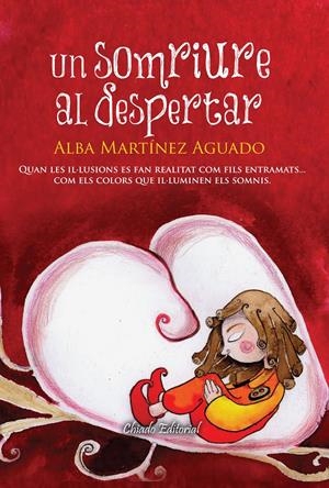 UN SOMRIURE AL DESPERTAR | 9789895102174 | MARTINEZ, ALBA | Llibreria Drac - Llibreria d'Olot | Comprar llibres en català i castellà online