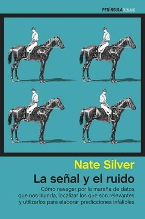 SEÑAL Y EL RUIDO, LA | 9788499423081 | SILVER, NATE | Llibreria Drac - Llibreria d'Olot | Comprar llibres en català i castellà online