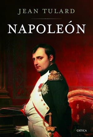 NAPOLEÓN | 9788498927009 | TULARD, JEAN | Llibreria Drac - Llibreria d'Olot | Comprar llibres en català i castellà online