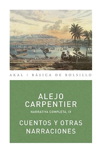 CUENTOS Y OTRAS NARRACIONES | 9788446024545 | CARPENTIER, ALEJO | Llibreria Drac - Llibreria d'Olot | Comprar llibres en català i castellà online