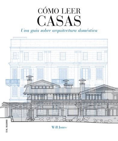 CÓMO LEER CASAS | 9788496669864 | JONES, WILL | Llibreria Drac - Librería de Olot | Comprar libros en catalán y castellano online