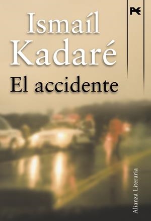 ACCIDENTE, EL | 9788420652757 | KADARE, ISMAEL | Llibreria Drac - Llibreria d'Olot | Comprar llibres en català i castellà online