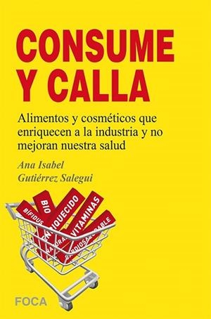 CONSUME Y CALLA!! | 9788496797703 | GUTIÉRREZ, ANA ISABEL | Llibreria Drac - Llibreria d'Olot | Comprar llibres en català i castellà online