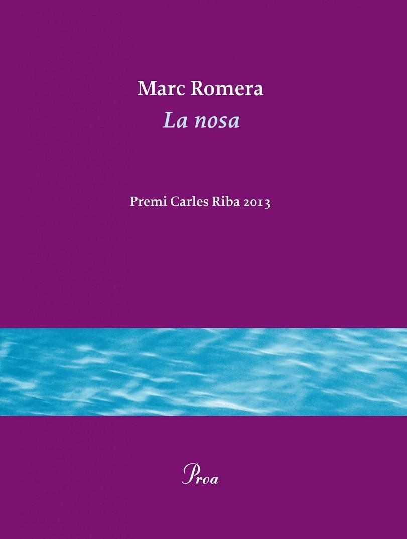 NOSA, LA | 9788475884936 | ROMERA, MARC | Llibreria Drac - Llibreria d'Olot | Comprar llibres en català i castellà online