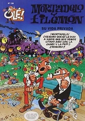 OLE MORTADELO SU VIDA PRIVADA (139) | 9788440685711 | IBÁÑEZ, FRANCISCO | Llibreria Drac - Llibreria d'Olot | Comprar llibres en català i castellà online