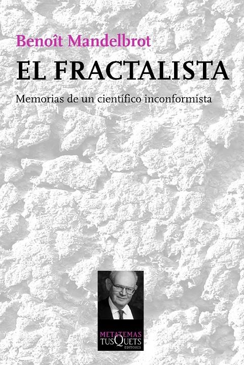 FRACTALISTA, EL | 9788483838785 | MANDELBROT, BENOIT | Llibreria Drac - Llibreria d'Olot | Comprar llibres en català i castellà online