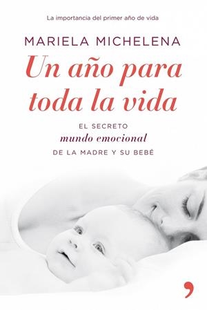 AÑO PARA TODA LA VIDA, UN | 9788484608103 | MICHELENA, MARIELA | Llibreria Drac - Llibreria d'Olot | Comprar llibres en català i castellà online