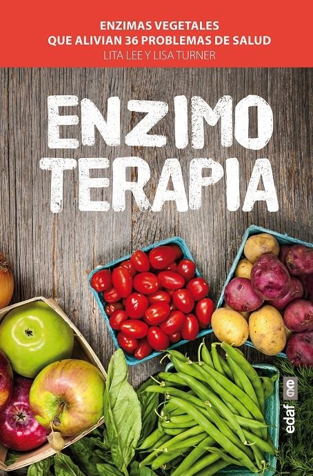 ENZIMOTERAPIA | 9788441433700 | LEE, LITA; TURNER, LISA | Llibreria Drac - Llibreria d'Olot | Comprar llibres en català i castellà online