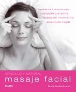 MASAJE FACIAL SENCILLO Y NATURAL | 9788480768207 | ALEKSANDROWICZ, BEATA | Llibreria Drac - Llibreria d'Olot | Comprar llibres en català i castellà online