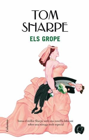 GROPE, ELS | 9788466410397 | SHARPE, TOM | Llibreria Drac - Llibreria d'Olot | Comprar llibres en català i castellà online