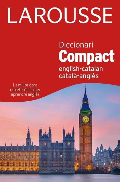 DICCIONARI COMPACT CATALÀ-ANGLÈS / ENGLISH-CATALÁN | 9788415785842 | LAROUSSE EDITORIAL | Llibreria Drac - Llibreria d'Olot | Comprar llibres en català i castellà online