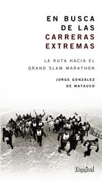 EN BUSCA DE LAS CARRERAS EXTREMAS | 9788498292947 | GONZALEZ, JORGE | Llibreria Drac - Llibreria d'Olot | Comprar llibres en català i castellà online