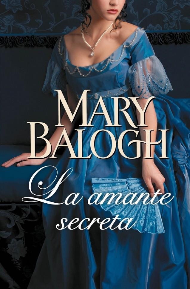 AMANTE SECRETA, LA (AMANTES 3) | 9788490327500 | BALOGH, MARY | Llibreria Drac - Librería de Olot | Comprar libros en catalán y castellano online