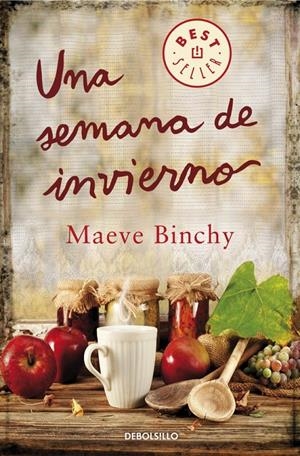 SEMANA EN INVIERNO, UNA | 9788490328187 | BINCHY, MAEVE | Llibreria Drac - Llibreria d'Olot | Comprar llibres en català i castellà online