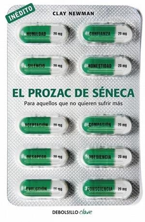 PROZAC DE SÉNECA, EL | 9788490329573 | NEWMAN, CLAY | Llibreria Drac - Llibreria d'Olot | Comprar llibres en català i castellà online