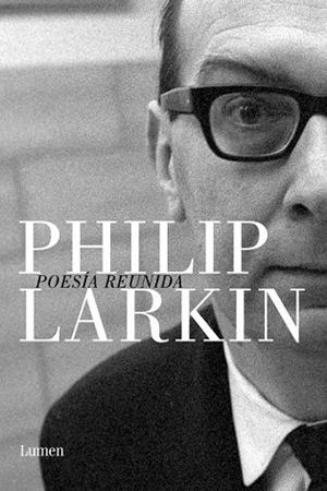 POESÍA REUNIDA | 9788426422606 | LARKIN, PHILIP | Llibreria Drac - Llibreria d'Olot | Comprar llibres en català i castellà online