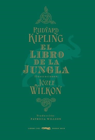 LIBRO DE LA JUNGLA, EL | 9788494164590 | KIPLING, RUDYARD | Llibreria Drac - Llibreria d'Olot | Comprar llibres en català i castellà online