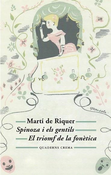 SPINOZA I ELS GENTILS / EL TRIOMF DE LA FONÈTICA | 9788477275565 | DE RIQUER, MARTÍ | Llibreria Drac - Llibreria d'Olot | Comprar llibres en català i castellà online