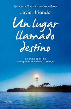 LUGAR LLAMADO DESTINO, UN | 9788408128274 | IRIONDO, JAVIER | Llibreria Drac - Llibreria d'Olot | Comprar llibres en català i castellà online