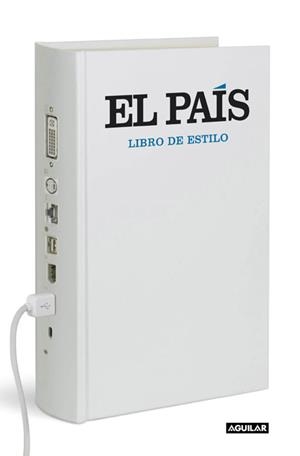 LIBRO DE ESTILO DE EL PAÍS 2014 | 9788403014480 | AAVV | Llibreria Drac - Llibreria d'Olot | Comprar llibres en català i castellà online