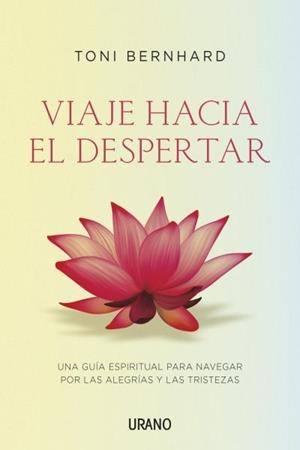 VIAJE HACIA EL DESPERTAR | 9788479538620 | BERNHARD, TONI | Llibreria Drac - Llibreria d'Olot | Comprar llibres en català i castellà online