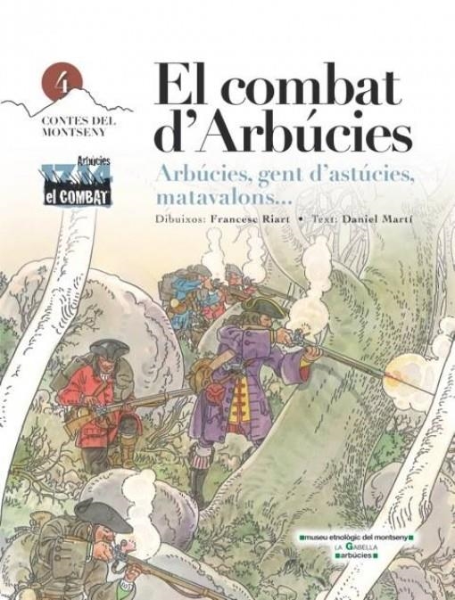 COMBAT D'ARBÚCIES, EL | 9000000006241 | MARTÍ, DANIEL | Llibreria Drac - Llibreria d'Olot | Comprar llibres en català i castellà online