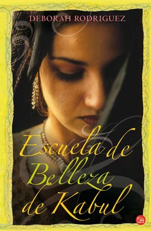 ESCUELA DE BELLEZA DE KABUL | 9788466323499 | RODRIGUEZ, DEBORAH | Llibreria Drac - Llibreria d'Olot | Comprar llibres en català i castellà online