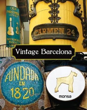 VINTAGE BARCELONA | 9788415829607 | AAVV | Llibreria Drac - Llibreria d'Olot | Comprar llibres en català i castellà online