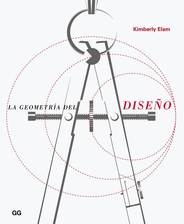 GEOMETRÍA DEL DISEÑO, LA | 9788425226380 | ELAM, KIMBERLY | Llibreria Drac - Llibreria d'Olot | Comprar llibres en català i castellà online