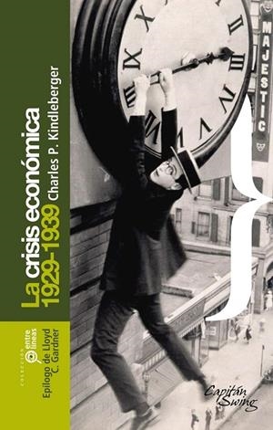 CRISIS ECONOMICA 1929-1939 | 9788461344628 | KINDLEBERGER, CHARLES | Llibreria Drac - Llibreria d'Olot | Comprar llibres en català i castellà online