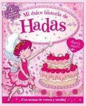 DULCE HISTORIA DE HADAS, MI | 9788415919469 | AAVV | Llibreria Drac - Llibreria d'Olot | Comprar llibres en català i castellà online