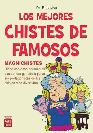 MEJORES CHISTES DE FAMOSOS, LOS | 9788499170107 | DR.ROCAVIVA | Llibreria Drac - Llibreria d'Olot | Comprar llibres en català i castellà online