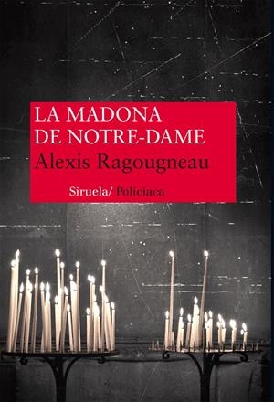 MADONA DE NOTRE DAME, LA | 9788416120376 | RAGOUGNEAU, ALEXIS | Llibreria Drac - Llibreria d'Olot | Comprar llibres en català i castellà online