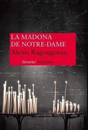 MADONA DE NOTRE DAME, LA | 9788416120376 | RAGOUGNEAU, ALEXIS | Llibreria Drac - Llibreria d'Olot | Comprar llibres en català i castellà online