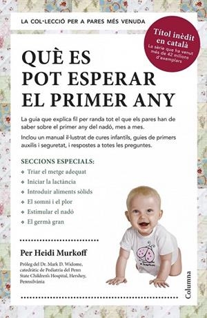 QUÈ ES POT ESPERAR EL PRIMER ANY | 9788466418645 | MURKOFF, HEIDI | Llibreria Drac - Llibreria d'Olot | Comprar llibres en català i castellà online