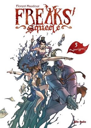 FREAKS' SQUEELE 5 | 9788415850366 | MAUDOUX, FLORENT | Llibreria Drac - Librería de Olot | Comprar libros en catalán y castellano online