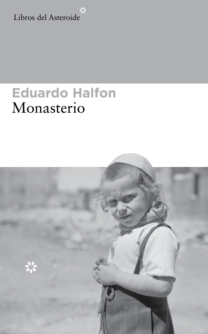 MONASTERIO | 9788415625773 | HALFON, EDUARDO | Llibreria Drac - Llibreria d'Olot | Comprar llibres en català i castellà online