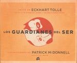 GUARDIANES DEL SER, LOS | 9788484452621 | TOLLE, ECKHART | Llibreria Drac - Llibreria d'Olot | Comprar llibres en català i castellà online