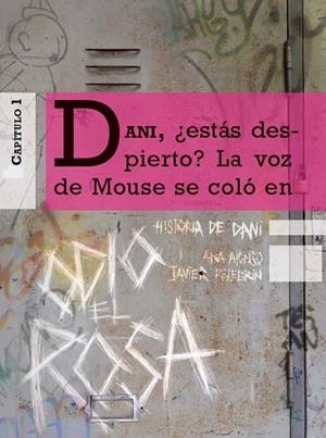 HISTORIA DE DANI 1 (ODIO EL ROSA) | 9788467361490 | ALONSO, ANA ; PELEGRÍN, JAVIER | Llibreria Drac - Llibreria d'Olot | Comprar llibres en català i castellà online