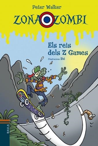 REIS DELS Z GAMES, ELS (ZONA ZOMBI 8) | 9788447927340 | WALKER, PETER | Llibreria Drac - Llibreria d'Olot | Comprar llibres en català i castellà online