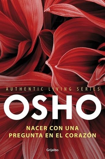 NACER CON UNA PREGUNTA EN EL CORAZÓN | 9788425352119 | OSHO | Llibreria Drac - Llibreria d'Olot | Comprar llibres en català i castellà online