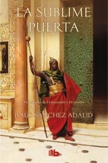 SUBLIME PUERTA, LA | 9788498729603 | SANCHEZ, JESUS | Llibreria Drac - Llibreria d'Olot | Comprar llibres en català i castellà online