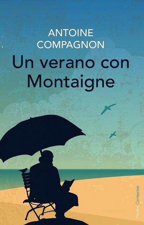 VERANO CON MONTAIGNE, UN | 9788449330315 | COMPAGNON, ANTOINE | Llibreria Drac - Llibreria d'Olot | Comprar llibres en català i castellà online