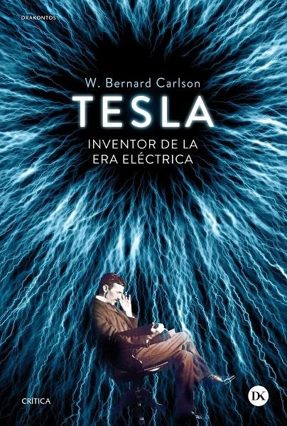 TESLA | 9788498927177 | CARLSON, W. BERNARD | Llibreria Drac - Llibreria d'Olot | Comprar llibres en català i castellà online