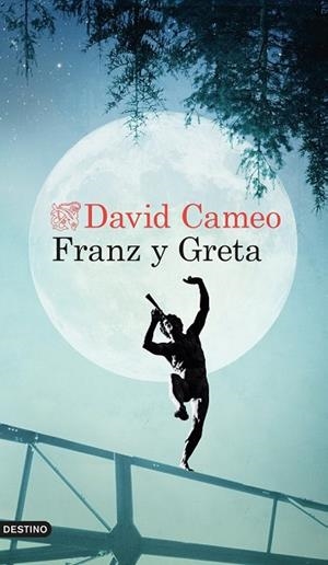 FRANZ Y GRETA | 9788423348145 | CAMEO, DAVID | Llibreria Drac - Llibreria d'Olot | Comprar llibres en català i castellà online