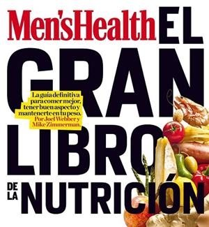 GRAN LIBRO DE LA NUTRICION, EL | 9788497354363 | WEBBER, JOEL; ZIMMERMAN, MIKE | Llibreria Drac - Llibreria d'Olot | Comprar llibres en català i castellà online