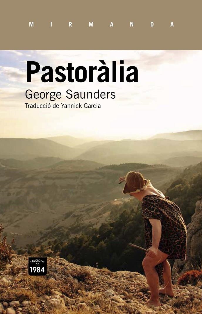 PASTORÀLIA | 9788415835332 | SAUNDERS, GEORGE | Llibreria Drac - Librería de Olot | Comprar libros en catalán y castellano online